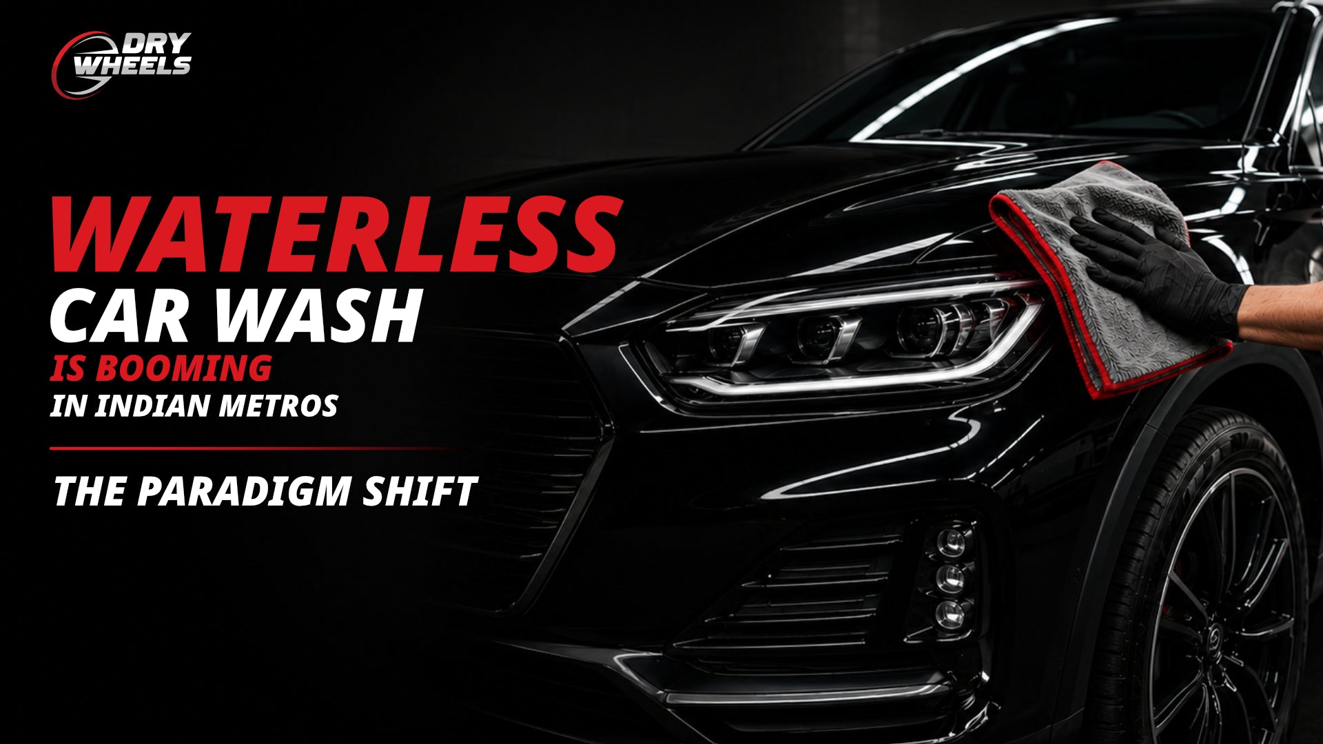 Does Waterless Car Wash Really Work? An Honest Look for Skeptical Indian Car Owners